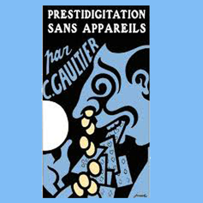 Livre de magie en français : Prestidigitation sans appareils de Camille Gaultier